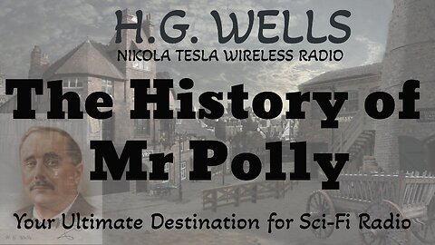 H.G. Wells - The History of Mr. Polly