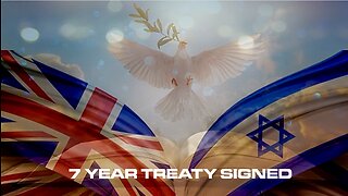 Apr 16 2023 Israel Just Signed a 7 Year Peace Treaty!