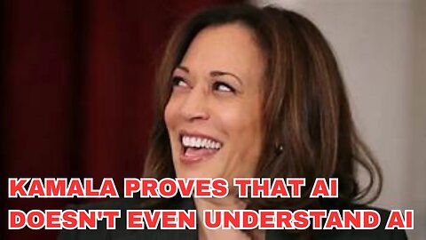 Kamala Harris Humiliates herself. BAD AI explains AI. SHE CANT BE SERIOUS #ai #kamalaharris #truth