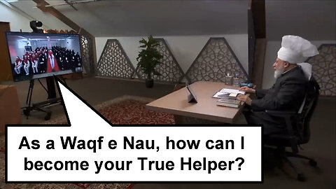 As a Waqf e Nau, how can I become your True Helper?