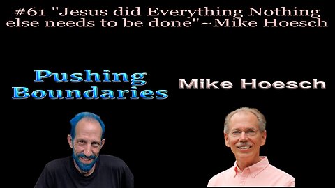 Mike Hoesch~Everything for Your Healing Has Already Been Done
