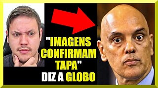 URGENTE • "IMAGENS CONFIRMAM TAPA" diz a GLOBO