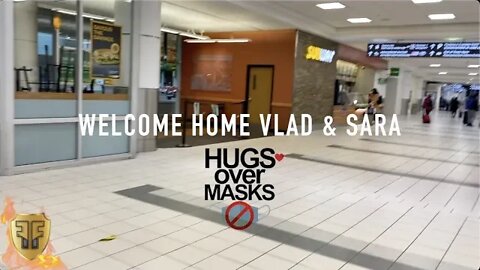 Welcome Home VLAD & SARA - Hugs Over Masks