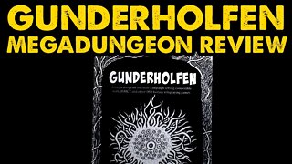 Gunderholfen: OSR Megadungeon Adventure Review