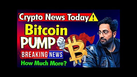 Will Bitcoin Pump More ? Latest Crypto News Updates Today