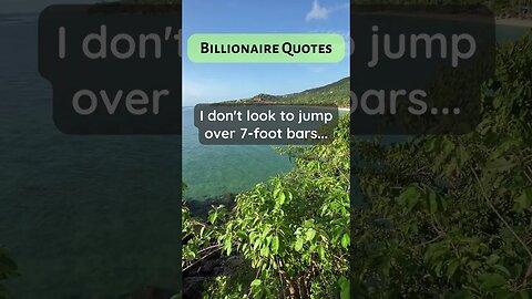 Billionaire Quotes jumping bars