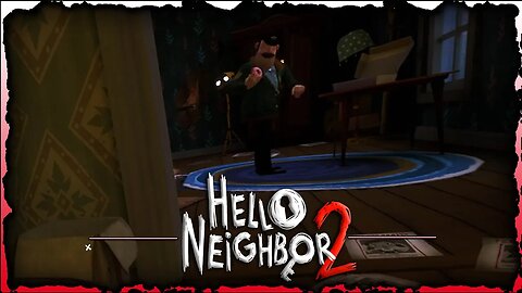 This Cop Wont Leave Me Alone [Hello Neighbor 2] Pt2