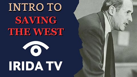 Intro to SAVING THE WEST