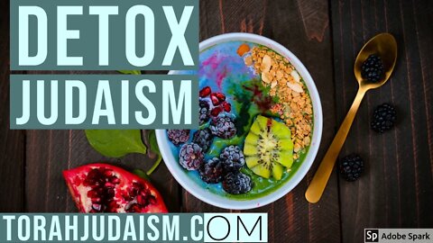 Detox Judaism