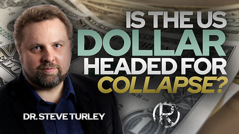 Is The US Dollar Headed for Collapse? with Dr. Steve Turley • The Todd Coconato Show