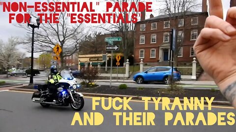 "NON-Essential" Parade During A Pandemic. For The "Essentials". Cops Driving Lawlessly After. SALEM.