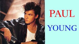 PAUL YOUNG - DON'T DREAM IT'S OVER