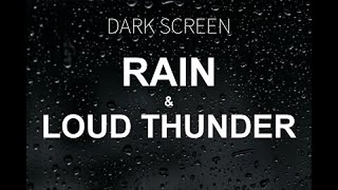 Black Screen Rain and Severe Thunderstorm - For Sleep or Meditation - Nature sounds