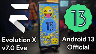 Evolution X v7.0 Eve | Android 13 | FPS DESBLOQUEADO, FOTOS ILIMITADO E MAIS ESTABILIDADE!