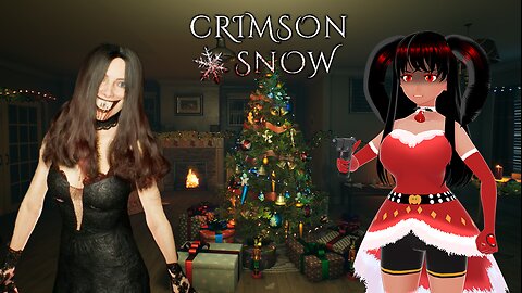 [Crimson Snow (Playthrough)] An Ex's Christmas Present is An Exorcism!