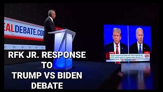 RFK Jr. Streams His Own Response To The Trump VS Biden Debate