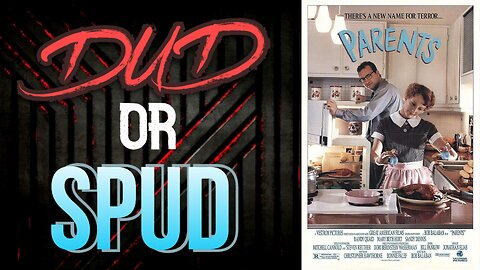 DUD or SPUD - Parents | MOVIE REVIEW