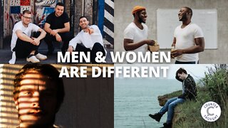 Men and Women Are Different - Masculinity Is Necessary