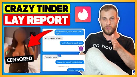 How To Get Laid On Tinder With Epic Persistence (Party Girl Breakdown)