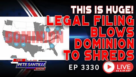 THIS IS HUGE: LEGAL FILING BLOWS DOMINION TO SHREDS | EP 3330-10AM