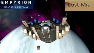 Lost Mia Part 6 | Empyrion Galactic Survival v1.9