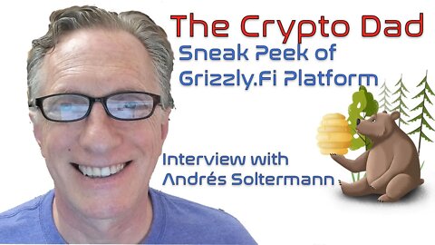 Sneak Peek of Grizzly.Fi: (The New DeFi Platform from Switzerland) Interview with Andrés Soltermann