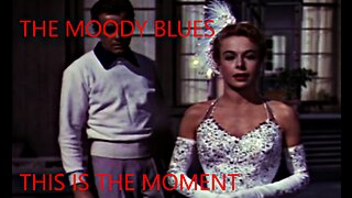 THE MOODY BLUES - THIS IS THE MOMENT - VARIETY DANCERS 1953