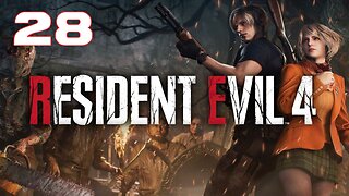 Resident Evil 4 Remake Part 28