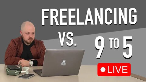 Freelancing VS. 9 to 5: What's the Difference?
