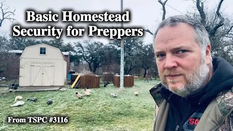 Basic Homestead Security for Preppers