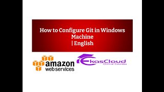 How to Configure Git in Windows Machine
