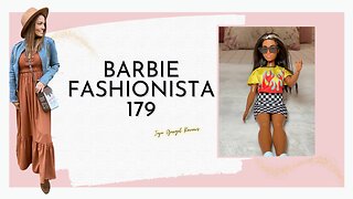 Barbie Fashionista 179 review