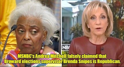 MSNBC's Andrea Mitchell falsely claims Brenda Snipes is Republican