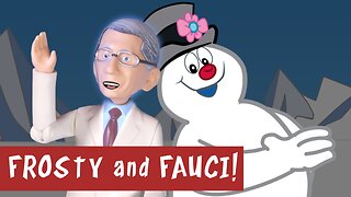 Frosty the Snowman (Featuring Dr. Fauci)