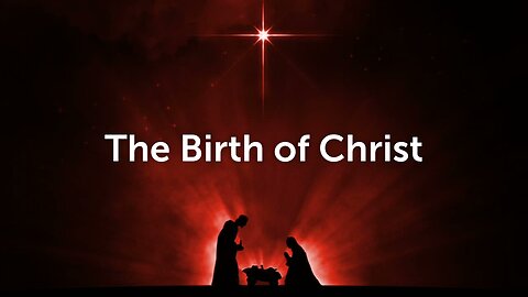 The Birth of Christ