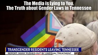 The Media is Lying to You: The Truth about Gender Laws in Tennessee