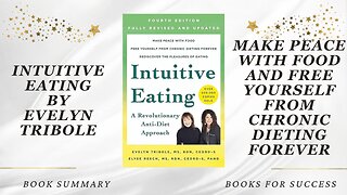 'Intuitive Eating’ by Evelyn Tribole & Resch. A Revolutionary Anti-Diet Approach | Book Summary