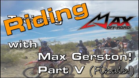 Training.. er...RIDING with Max Gerston!