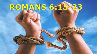 Romans 6:15-23 How God set us free from sin