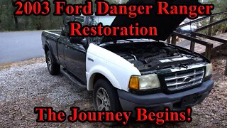 2003 Danger Ranger Restoration | The Journey Begins!