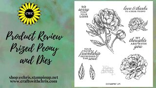 Product Review Prized Peony and Dies by Stampin' Up!