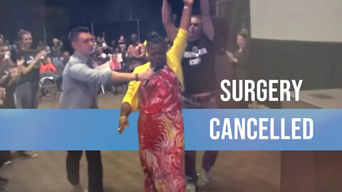 SURGERY CANCELLED Through the Power of God - Raised To Deliver Conference