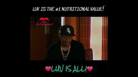 Love is the number 1 nutritional value.