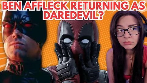 Is Ben Affleck's Daredevil coming back? Wicked's World highlight w/ Nicky Nicky