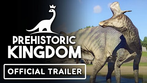 Prehistoric Kingdom - Official Update 11 Trailer