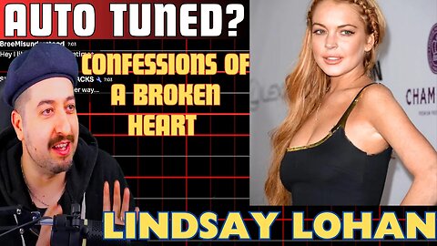 IS THIS AUTO TUNED? Lindsay Lohan - Confessions Of A Broken Heart (Daughter To Father)
