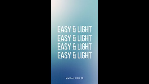 Are your burdens easy and light, or difficult and heavy? | Matthew 11:28-30