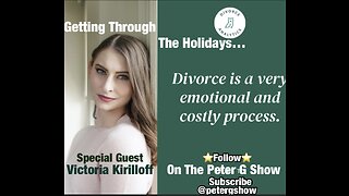 Divorce Analytics With Victoria Kirilloff, On The Peter G Show. Nov 16th, 2022. Show #186