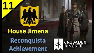 War with the HRE l House Jimena - Reconquista Achievement l CK3 l Part 11