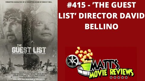 #415 - ’The Guest List’ Director David Bellino | Matt's Movie Reviews Podcast